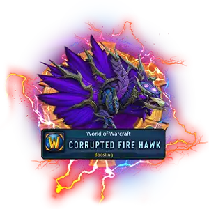 WoW Corrupted Fire Hawk Boost