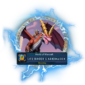 World of Warcraft Life-Binder's Handmaiden Boosting Service