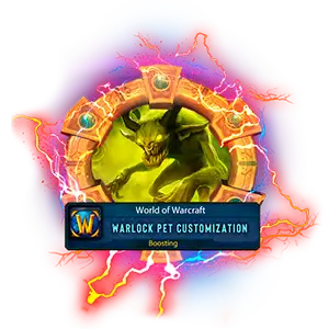 Buy WoW Warlock Pet Customization boosting